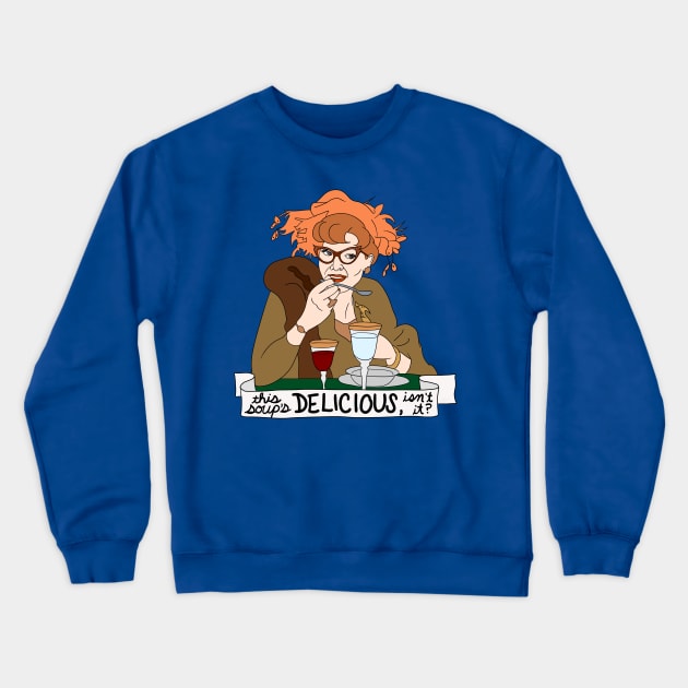 Mrs Peacock Loves The Soup Crewneck Sweatshirt by thecompassrose